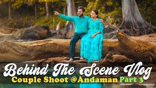 Behind the Scene of Couple Shoot in Andaman  The WE Studio [upl. by Nerval]