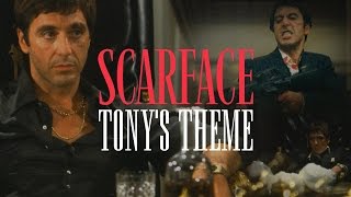 Scarface Tonys Theme [upl. by Anaynek836]