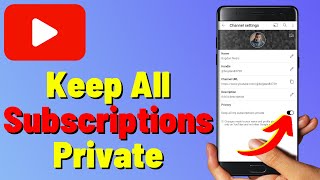 How to Keep Your YouTube Subscriptions Private [upl. by Yllitnahc840]