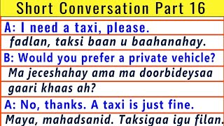 Wadasheekeysi Gaaban Part 16  English Short Conversation  Ku Baro Englishka Afsoomaali [upl. by Beitris]