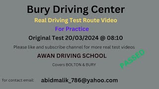 Bury Driving Test Center Real Test Route for 20 March 2024 at 0810 [upl. by Bryner]