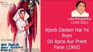 Ajeeb Dastan Hai Yeh with Lyrics and Meaning [upl. by Amrita]