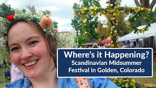 Wheres it Happening Scandinavian Midsummer Festival in Golden Colorado [upl. by Lamoree]