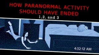 How Paranormal Activity Should Have Ended [upl. by Chaing]