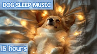 EXTRARELAXING Music for Dogs 🐶 Eliminate Separation Anxiety [upl. by Ahsile]