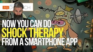 Get Zap Happy With A Shock Therapy Smartphone App [upl. by Thurmond758]