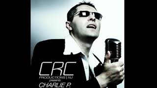 Tornero RemixLike you Never Heard Before Charlie P [upl. by Marba384]