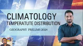 GeographyPrelims 2024Climatology I Temperature Distribution I Isotherms I Isothermal Lines I [upl. by Tnaryb170]