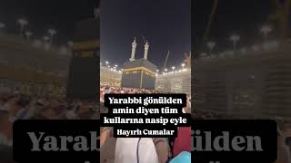 Hayırlı cumalar kabe mekke umre shortvideo saçkıran shorts [upl. by Allebram889]