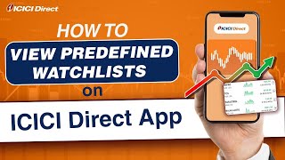 How to view Predefined watchlists on ICICI Direct App [upl. by Monte]