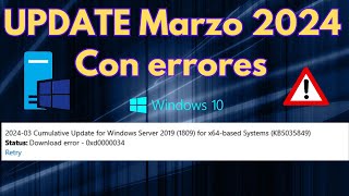 KB5035849 falla con 0xd0000034 pero hay una solución para Windows 10 y Server [upl. by Etteniotna]