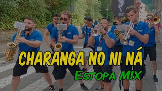 CHARANGA N0 NI NÁ  ESTOPA MIX  SOTRONDIO2024 [upl. by Ennavoj75]