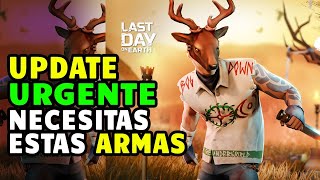 UPDATE APURATE TIEMPO LIMITE  LAST DAY ON EARTH SURVIVAL [upl. by Asta]