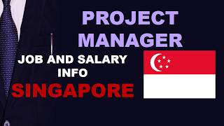 Project Manager Salary in Singapore  Jobs and Salaries in Singapore [upl. by Hueston]