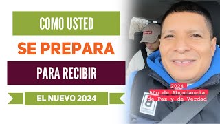 Como usted se prepara para recibir el nuevo año 2024 [upl. by Armand887]