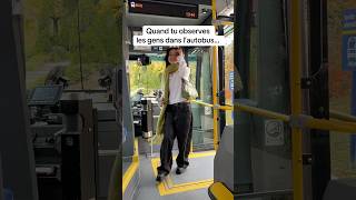 Les GENS dans l’AUTOBUS… autobus humour personnage [upl. by Atter]