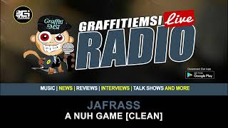 Jafrass  A Nuh Game Clean Grafftitiemsiliveradio [upl. by Letti]