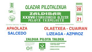 ZALDIBAR XXXVII ETORKIZUNEKO OLAZAR PELOTA TXAPELKETA [upl. by Ines]