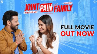 Joint Pain Family  Punjabi Movie 2024  Rajiv Thakur  Latest Punjabi Movie  Comedy Punjabi Movie [upl. by Andrien]