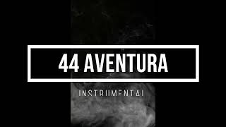 Cllevio Serbiano  44 Aventura INSTRUMENTAL reprod raldibeats [upl. by Htaek]