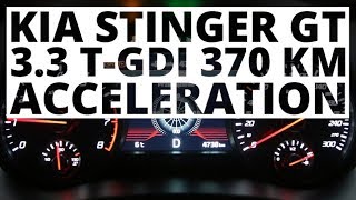 Kia Stinger GT 33 TGDI 370 KM AT  acceleration 0100 kmh [upl. by Ateuqirne]