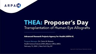 ARPAH THEA Proposers Day Presentation 21524 [upl. by Riki]