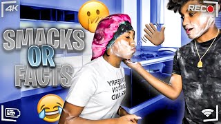 SMACKS OR FACTS CHALLENGE 😂 MUST WATCH‼️ [upl. by Crescint]