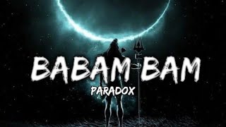 BABAM BAM PARADOX SLOWEDReverb [upl. by Inaej]