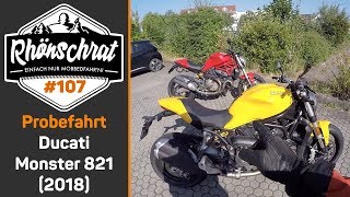 Probefahrt  Ducati Monster 821  Modelljahr 2018  107 [upl. by Nwahsyd415]