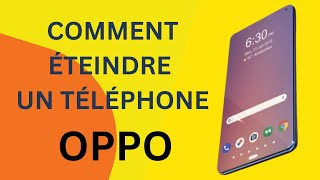 Comment éteindre un téléphone mobile Oppo Oppo [upl. by Onibag]