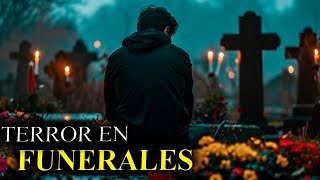 7 relatos de TERROR de FUNERALES Y VELATORIOS  HISTORIAS REALES  RELATOS DE TERROR DE SUNO [upl. by Furie]