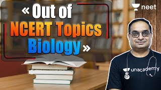 Questions Outside of NCERT for NEET  Biology  NEET 2021  NEET 2022  Unacademy NEET  Sachin Sir [upl. by Cole]