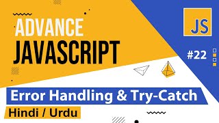 Advance JavaScript  Error Handling Tutorial in Hindi  Urdu [upl. by Plank]