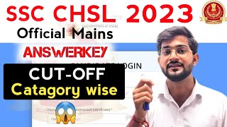 SSC CHSL 2023 Mains Cutoff 😱  Answerkey  SSC CHSL Tier 2 Cutoff 2023  CHSL Cutoff 2023 [upl. by Meekyh757]