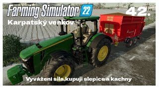 Farming simulator 22  Karpatský venkov 42 vyvážení sila  Lets play  CZSK [upl. by Ahsinna]