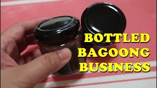 go negosyo mag business tayo ng bottled bagoong Shrimp paste [upl. by Nino]