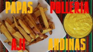 Papas Fritas Crocantes y Ají de Polleria  Explicación Rápida  Receta Completa y Sin Complicaciones [upl. by Bren]