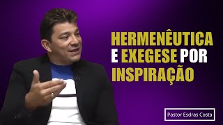 Hermenêutica e Exegese por Inspiração 35 [upl. by Alinoel]