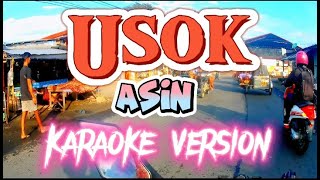 Usok  Asin  Karaoke Version [upl. by Eicyak]