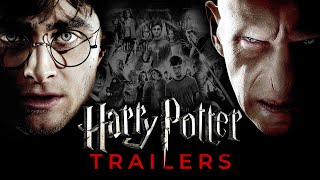 HARRY POTTER ALL TRAILERS 1 2 3 4 5 6 7 Part 1 7 Part 2 [upl. by Cyn]