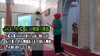 Vlog30 Jadi MC Acara Pembukaan Manasik Haji Kota Pangkalpinang [upl. by Entroc]