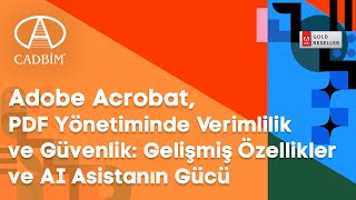 Adobe Acrobat ile PDF Yönetiminde Verimlilik ve Güvenlik Gelişmiş Özellikler ve AI Asistanın Gücü [upl. by Annekim]