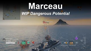 Marceau  Work In Progress Dangerous Potential  World of Warships Legends  Stream Highlight [upl. by Yxor]