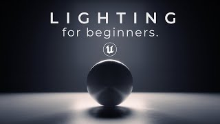 Lighting in Unreal Engine 5 for Beginners [upl. by Greeson]