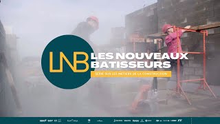 Teaser  Les Nouveaux Bâtisseurs [upl. by Lalo]