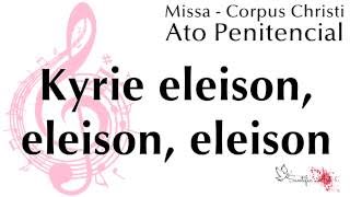 Ato Penitencial  Missa de Corpus Christi  Kyrie Eleison JMJ 2013  Ministério SantificArt [upl. by Erlina]