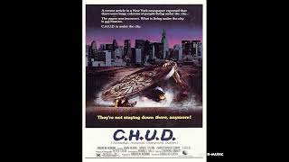 CHUD 1984 Opening Soundtrack Theme Cue amp Ending by David A Hughes Martin Cooper [upl. by Isaac]