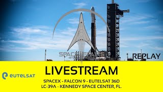 SpaceX  Falcon 9  Eutelsat 36D  LC39A  Kennedy Space Center  March 30 2024 [upl. by Wenonah493]