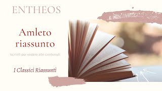 Amleto di William Shakespeare – riassunto [upl. by Artenek]