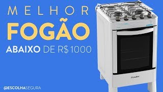 qual MELHOR FOGÃO até 1000 REAIS  Análise 2018 [upl. by Cristina620]